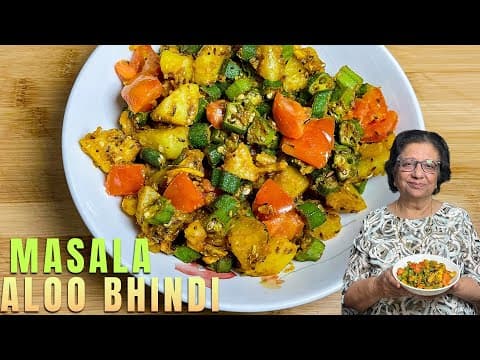 Masala Aloo Bhindi