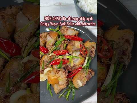 Crispy Vegan Pork Belly with Aromatics
