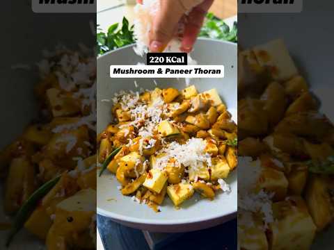 Mushroom & Paneer Thoran