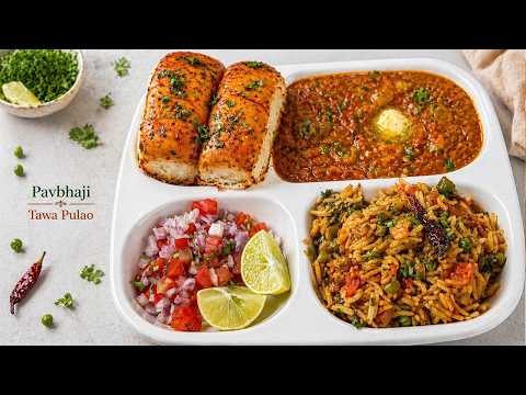 Mumbai Pav Bhaji and Tawa Pulao