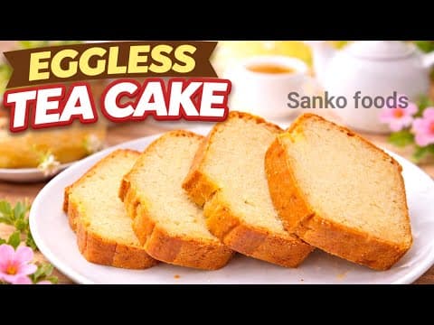 Eggless Vanilla Tea Time Cake